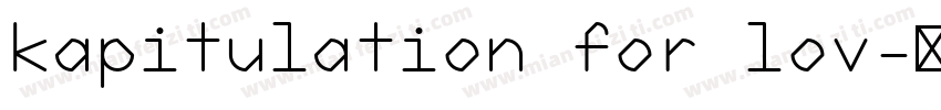 kapitulation for lov字体转换